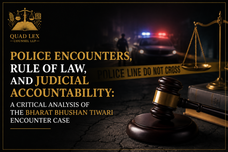 Police Encounters, Rule of Law, and Judicial Accountability: A Critical Analysis of the Bharat Bhushan Tiwari Encounter Case